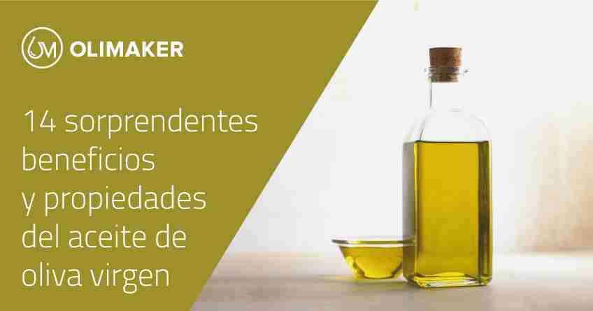 14 sorprendentes beneficios y propiedades del aceite de oliva virgen