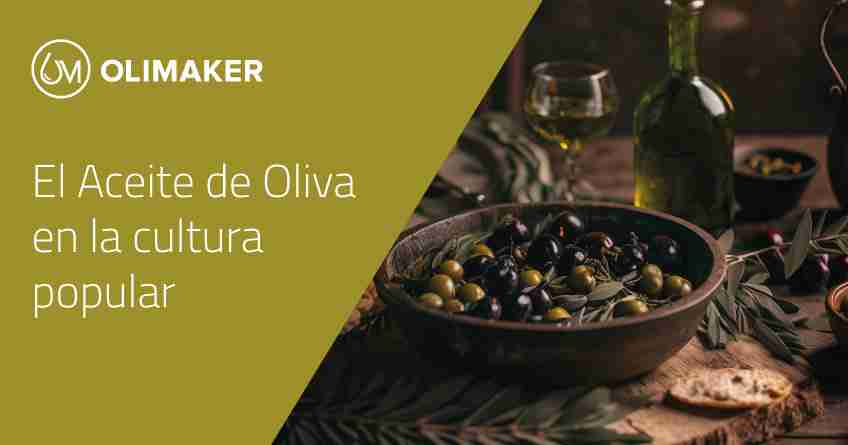 El Aceite de Oliva en la cultura popular